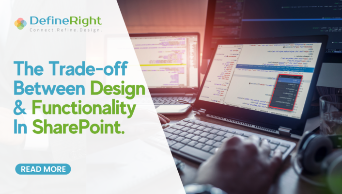 The Trade-off between design and functionality in SharePoint | DR Blog Banner